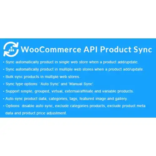 WooCommerce API Product Sync with Multiple WooCommerce Stores (Shops) v2.8.2